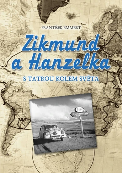 Zikmund és Hanzelka a Tatra autóval a világ körül